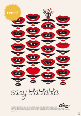 Affiche Easy blablabla par Zig - Dezzig artshop, édition d'art graphique en sérigraphie